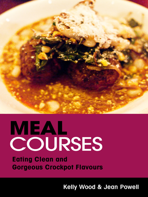 Title details for Meal Courses by Kelly Wood - Available